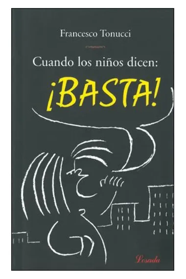 Cuando los niños dicen ¡BASTA!