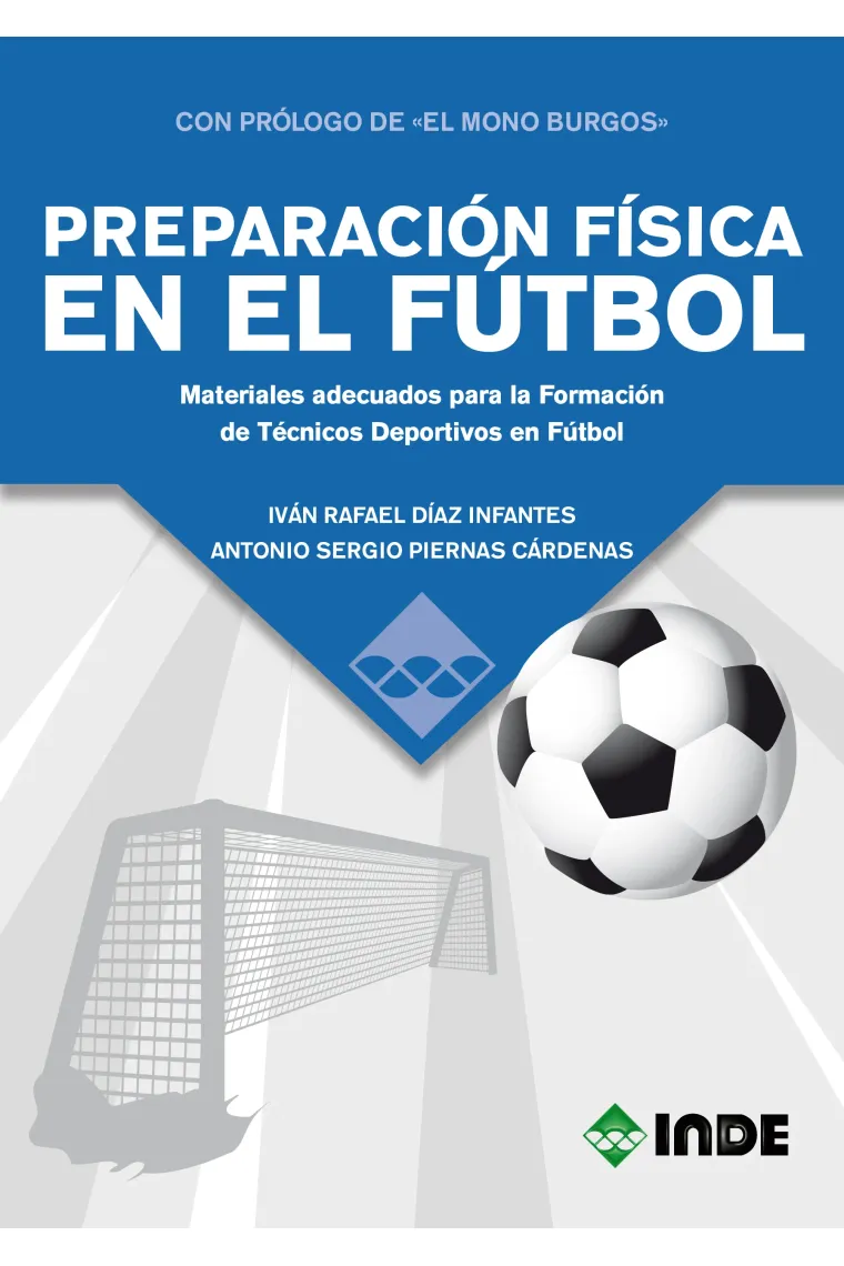 Preparación física en el fútbol. materiales adecuados para la formación de técnicos deportivos en fútbol