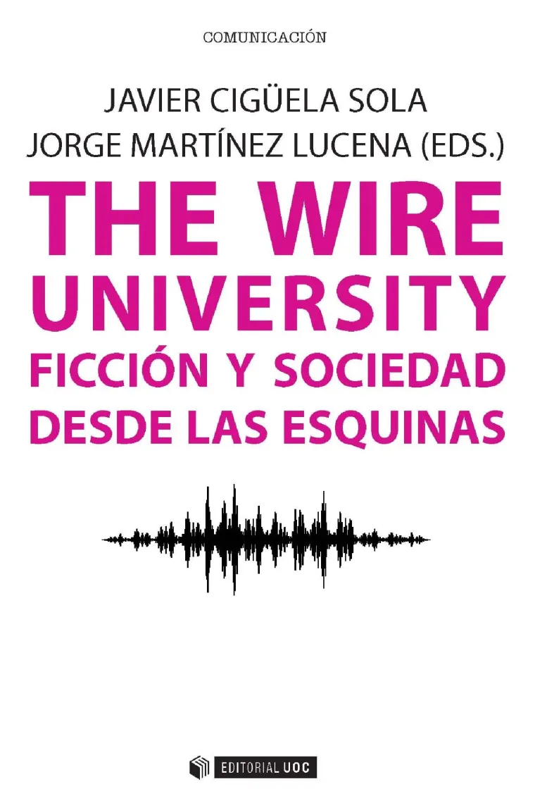 The Wire university