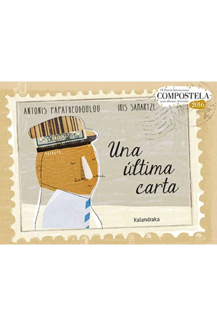 Una última carta (IX Premio internacional COMPOSTELA álbumes ilustrados, 2016)