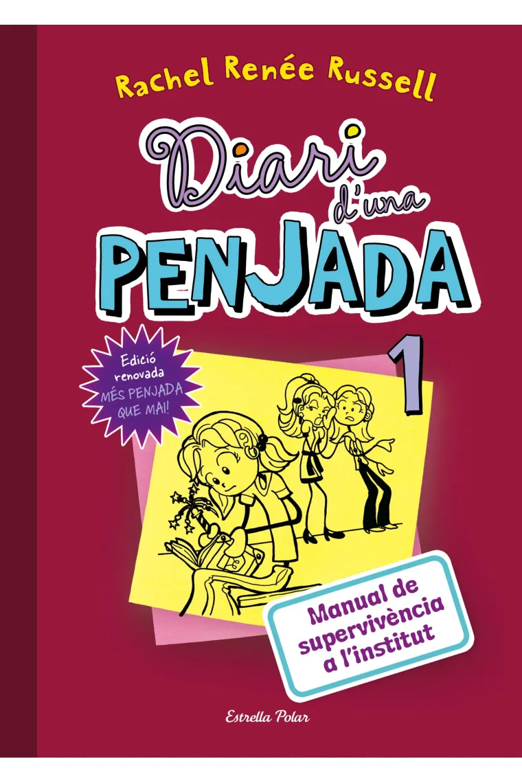 Diari d'una Penjada 1. Manual de supervivència a l'institut (Catalán)