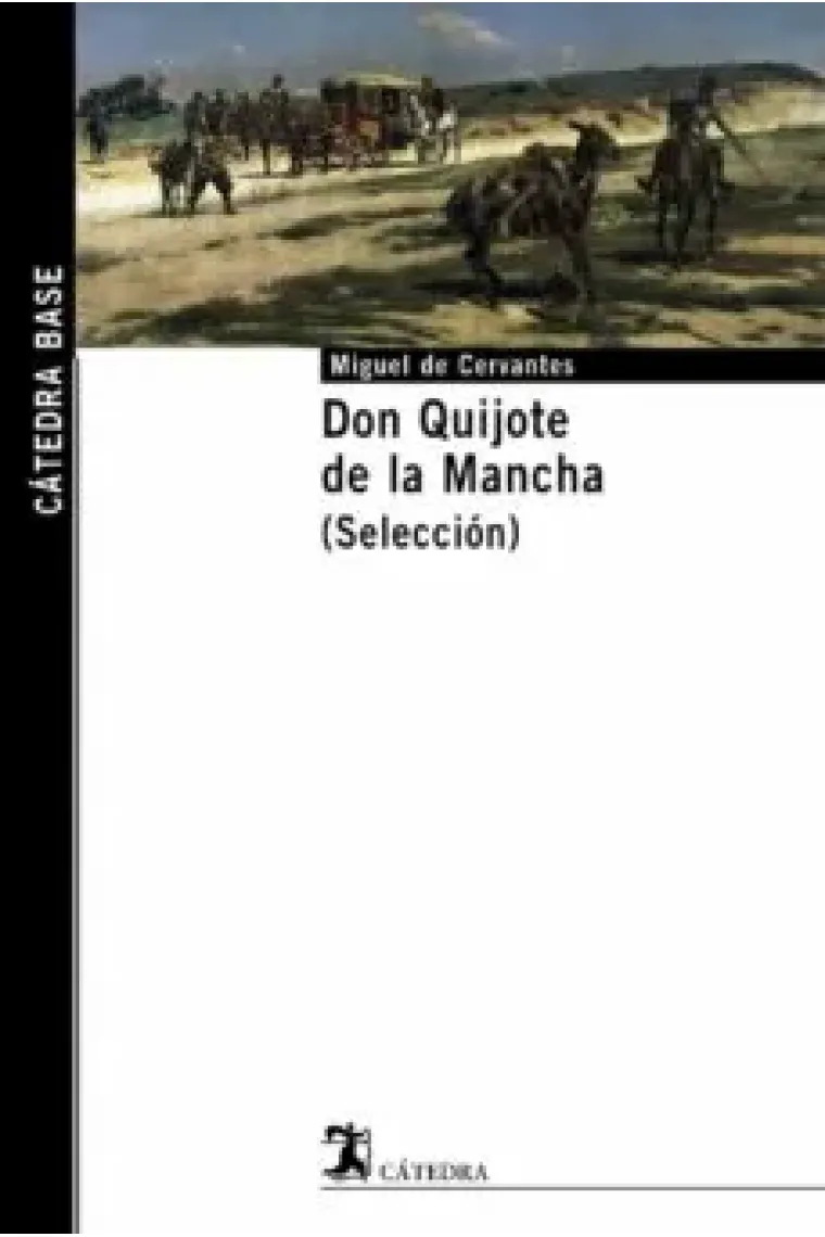 Don Quijote de la Mancha (Selección)