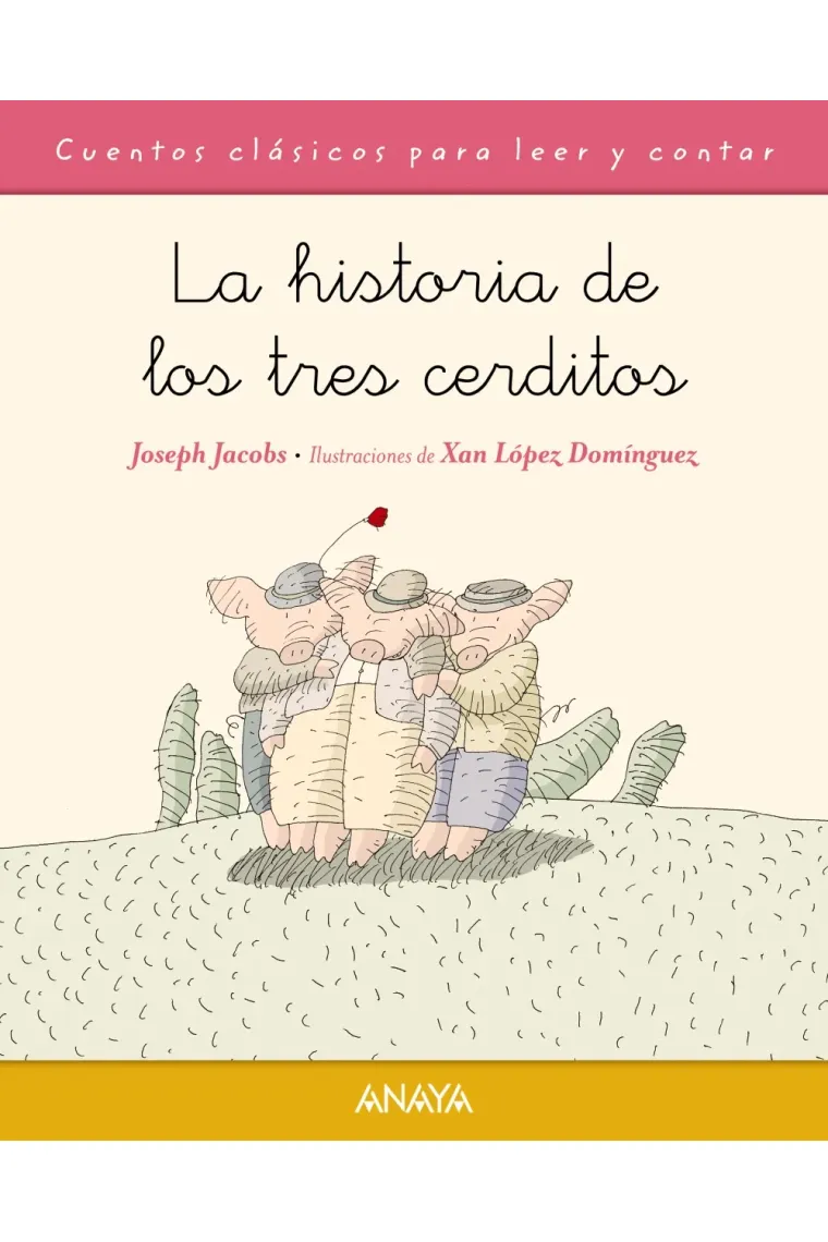 La historia de los tres cerditos