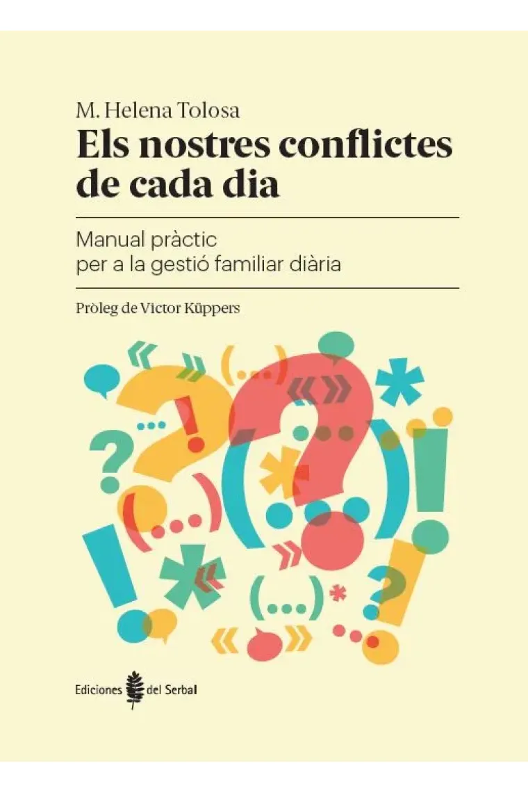 Els nostres conflictes de cada día. (Catalán)