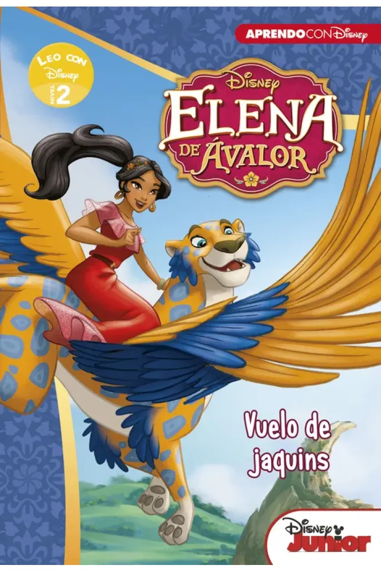 Elena de Avalor. Vuelo de jaquins (Leo con Disney Nivel 2)