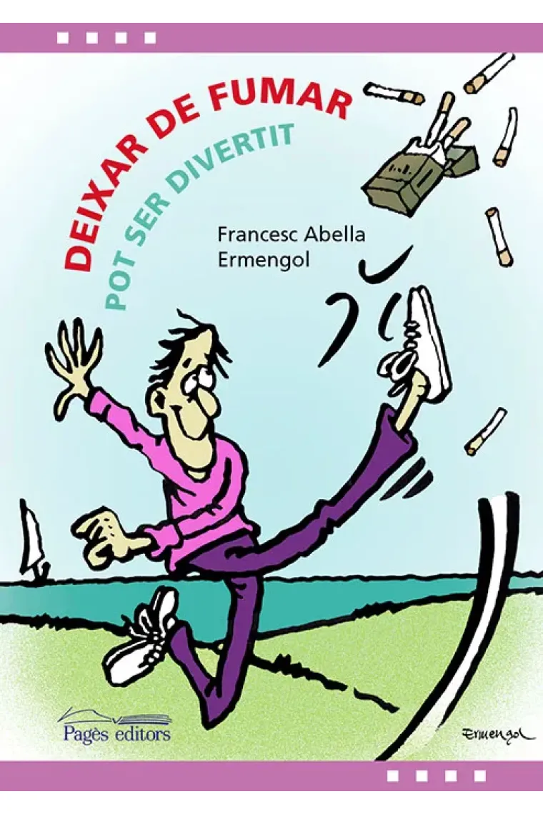 Deixar de fumar pot ser divertit (Catalán)