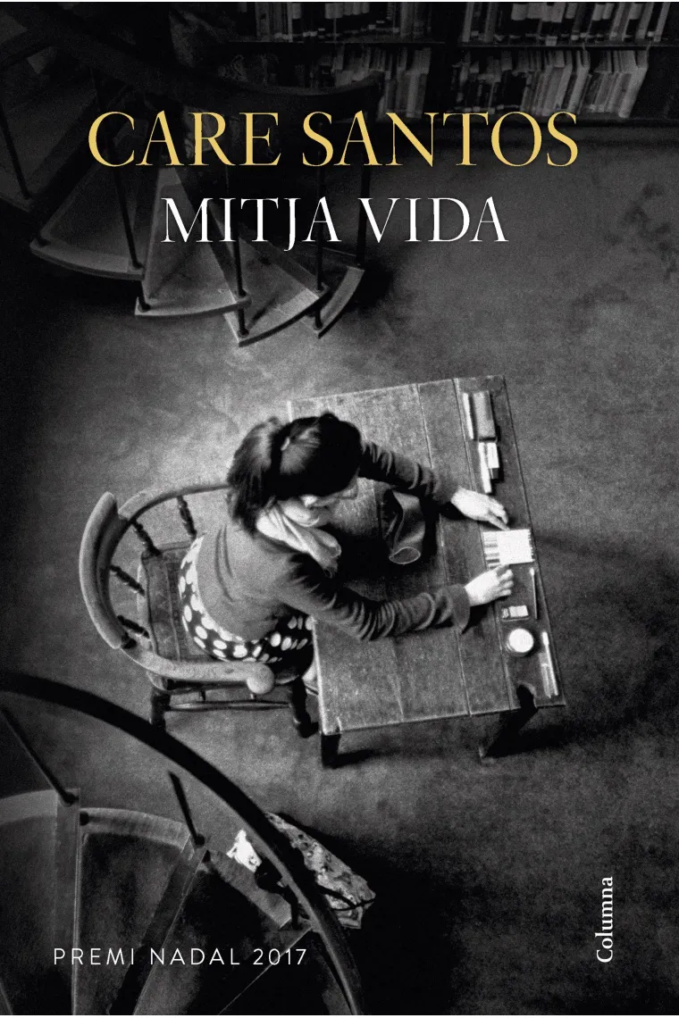 Mitja vida (Premi Nadal 2017) (Catalán)