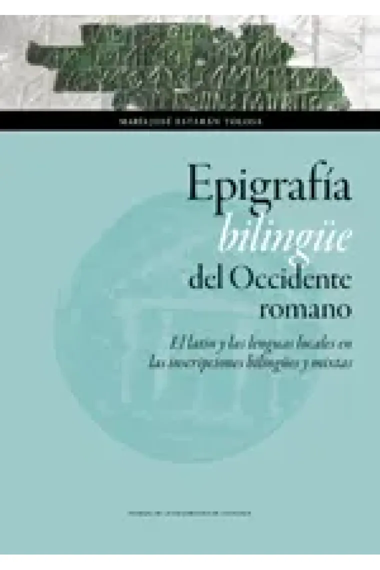 Epigrafía bilingüe del Occidente romano:
