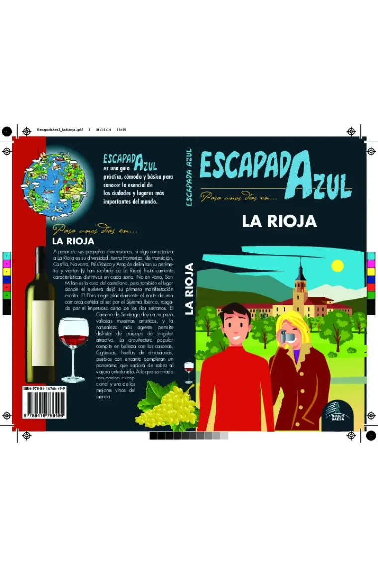La Rioja. Escapada Azul