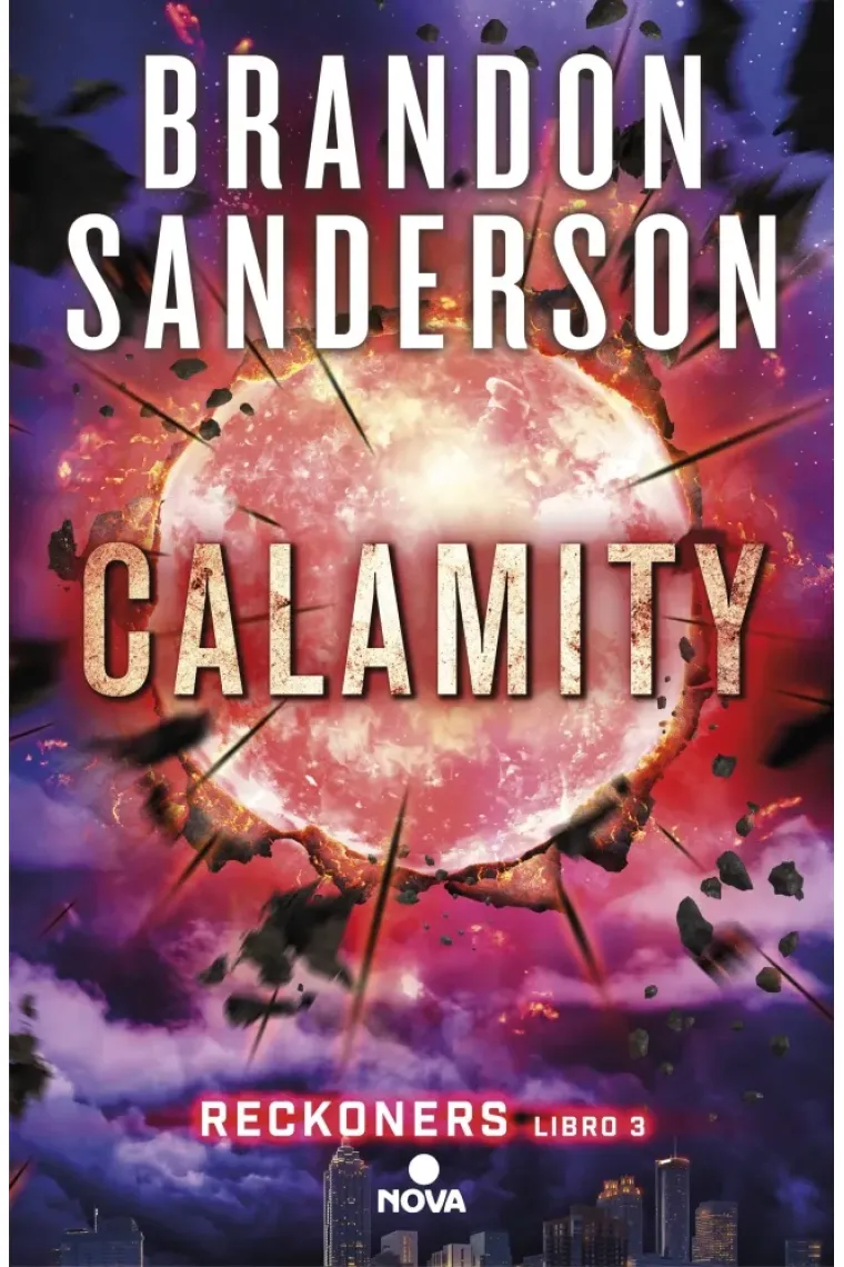 Calamity. (Reckoners Libro tres)