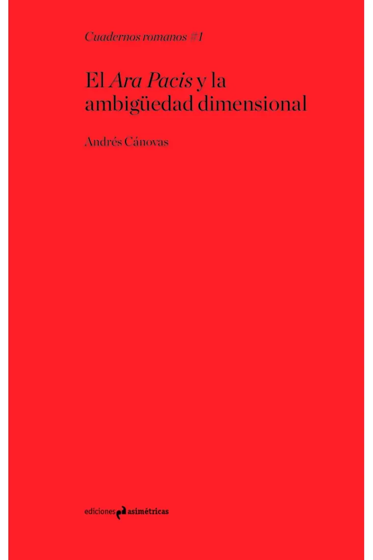 El Ara Pacis y la ambigüedad dimensional
