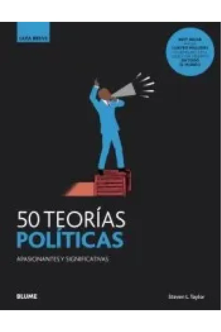 50 teorías políticas apasionantes y significativas
