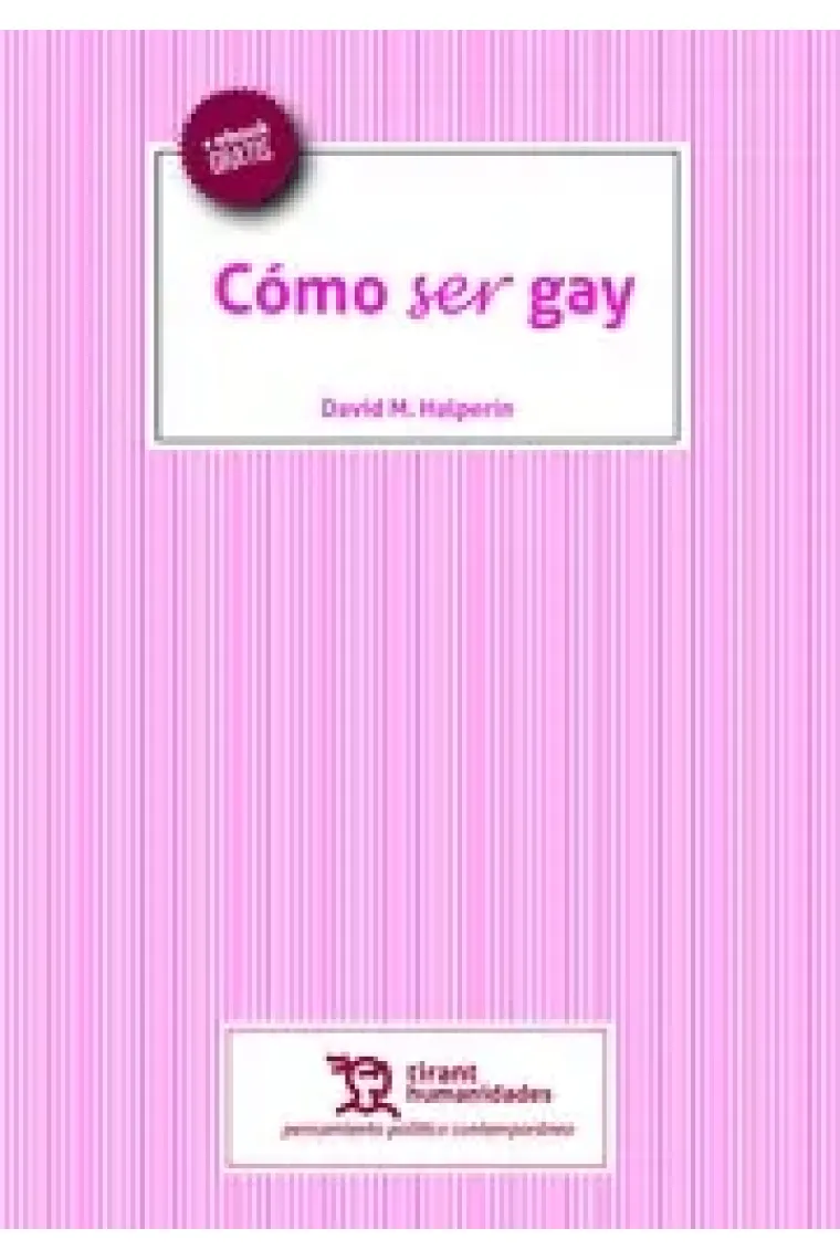 Cómo ser gay