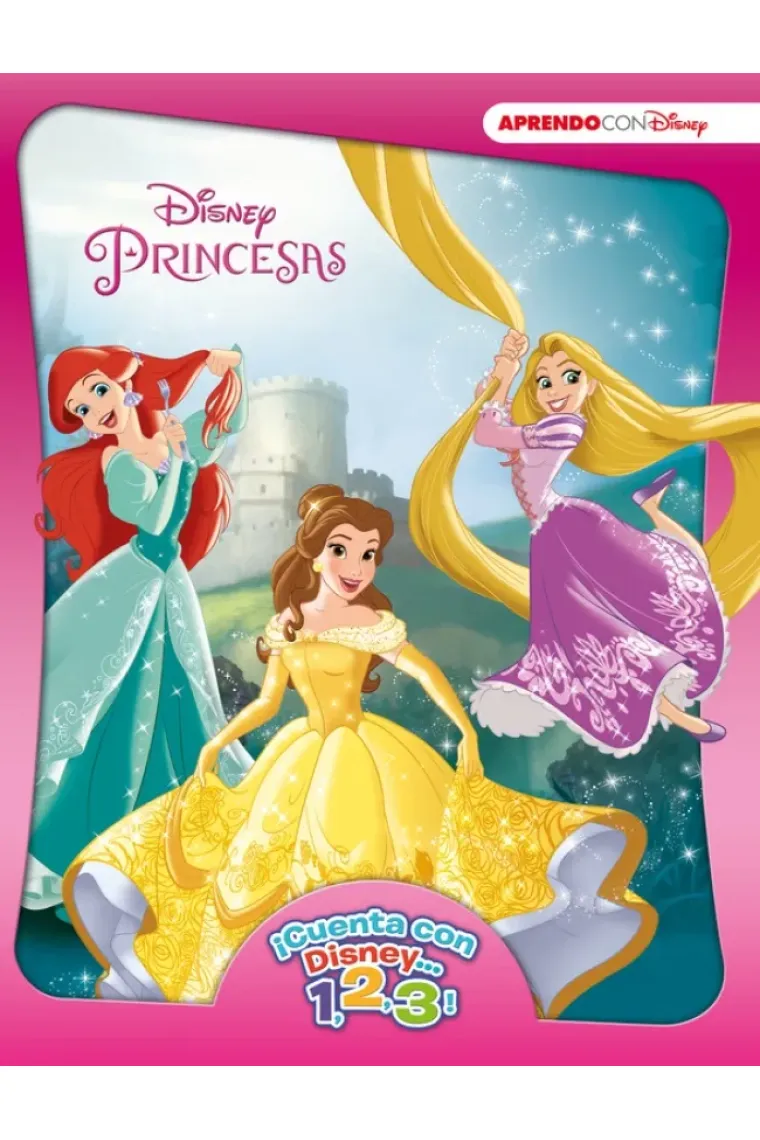 Princesas (¡Cuenta con Disney... 1, 2, 3!)
