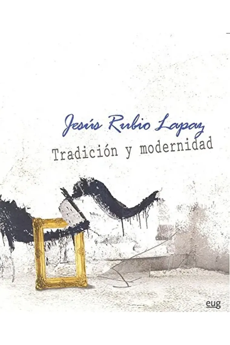Tradición y modernidad