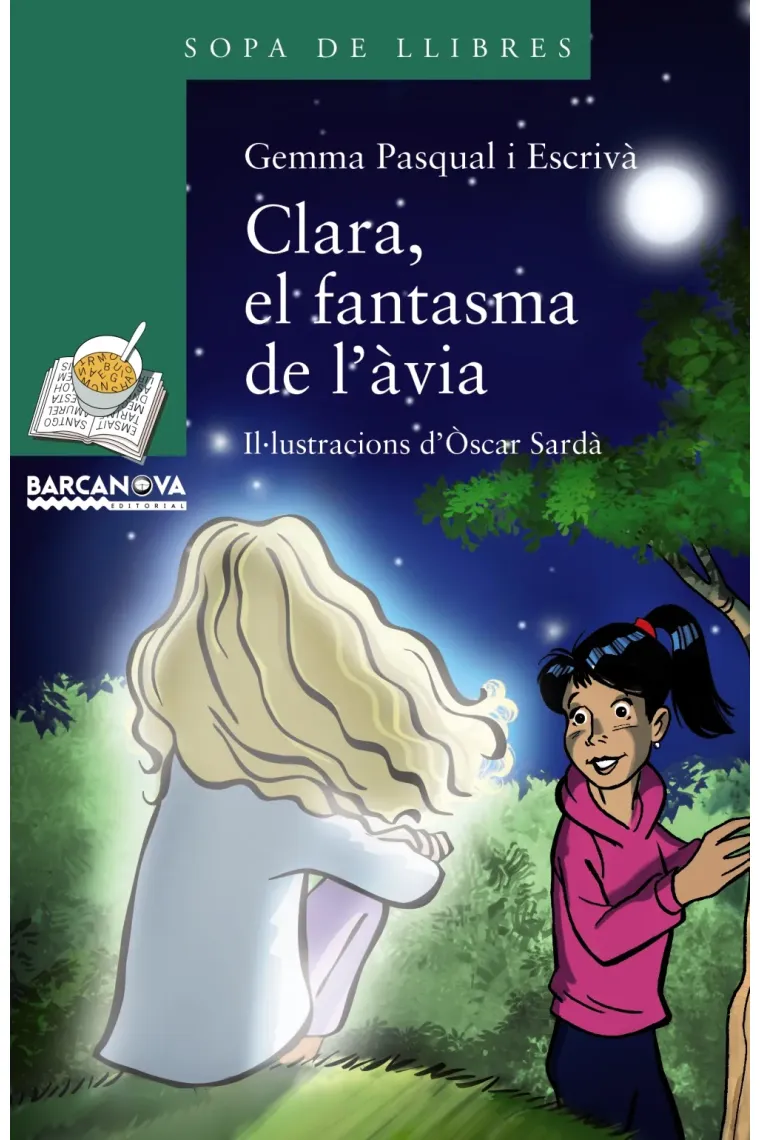 La Clara, el fantasma de l'àvia (Catalán)