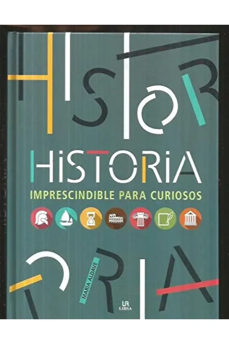 Historia imprescindible para curiosos