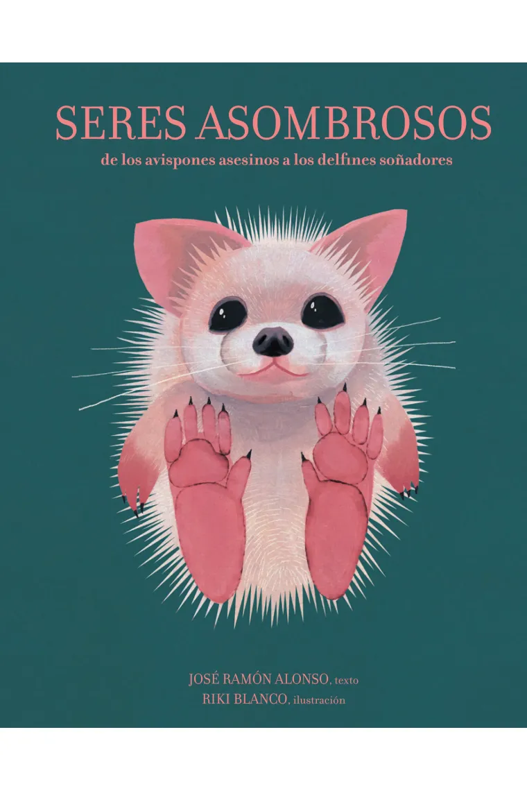 Seres asombrosos
