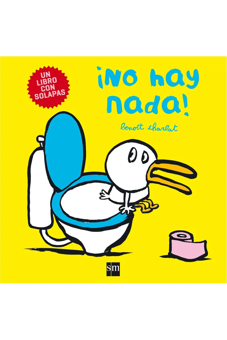 ¡No hay nada más! (con solapas)