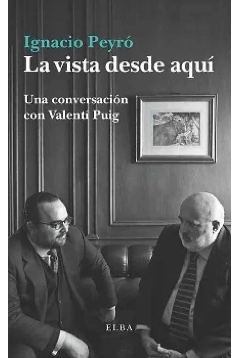 La vista desde aquí: