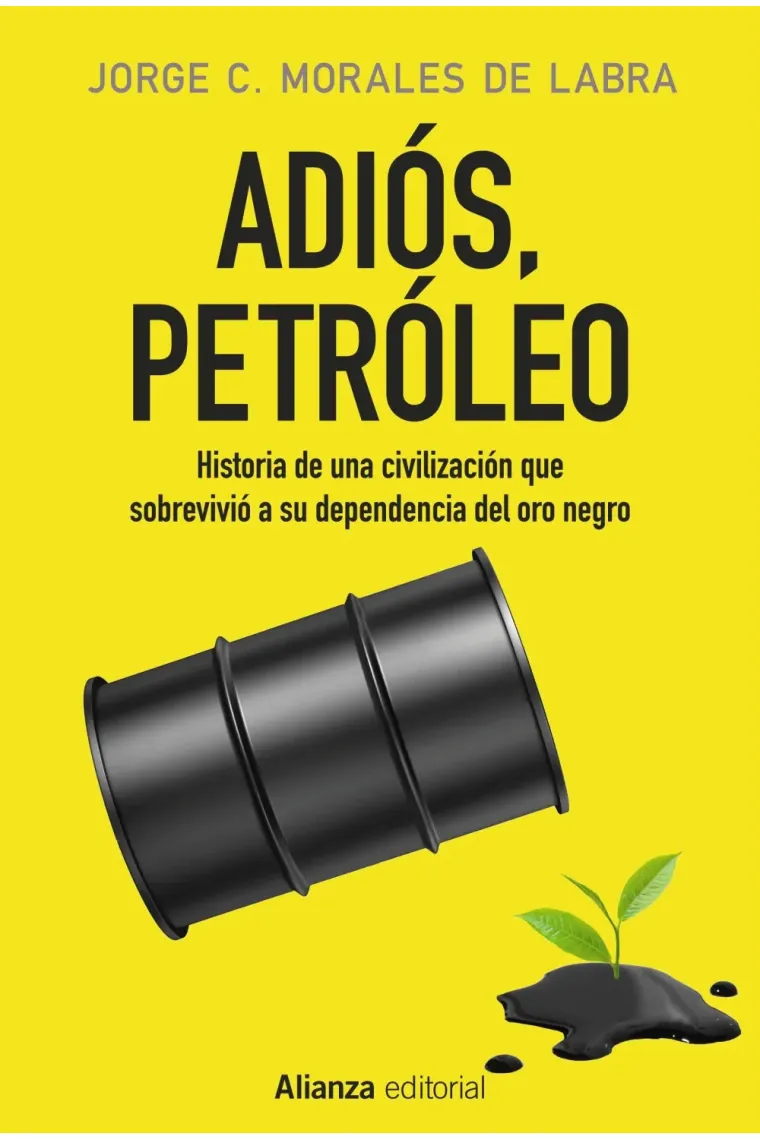 Adiós, petróleo.