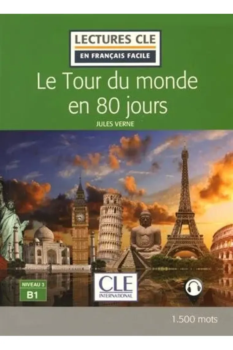 Le Tour du Monde en 80 Jours. B1 (Lectures clé en français facile) (Francés)