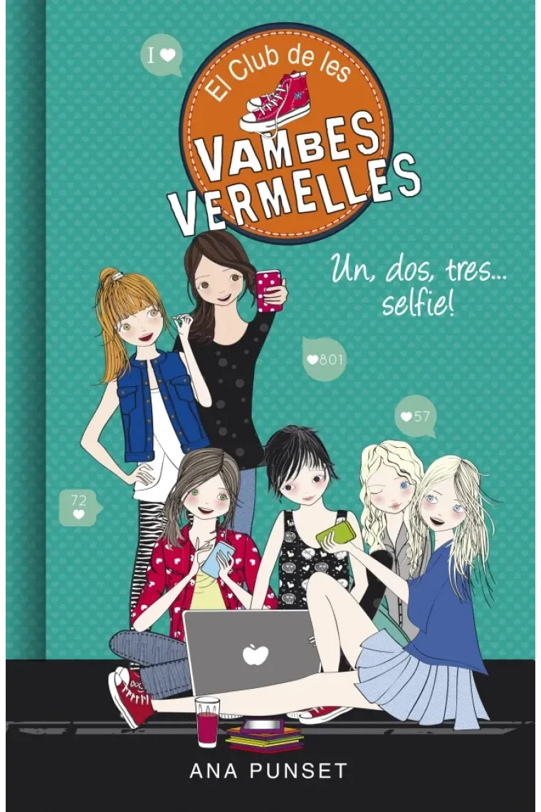 Un, dos, tres... selfie! (El Club de les Vambes Vermelles 11) (Catalán)