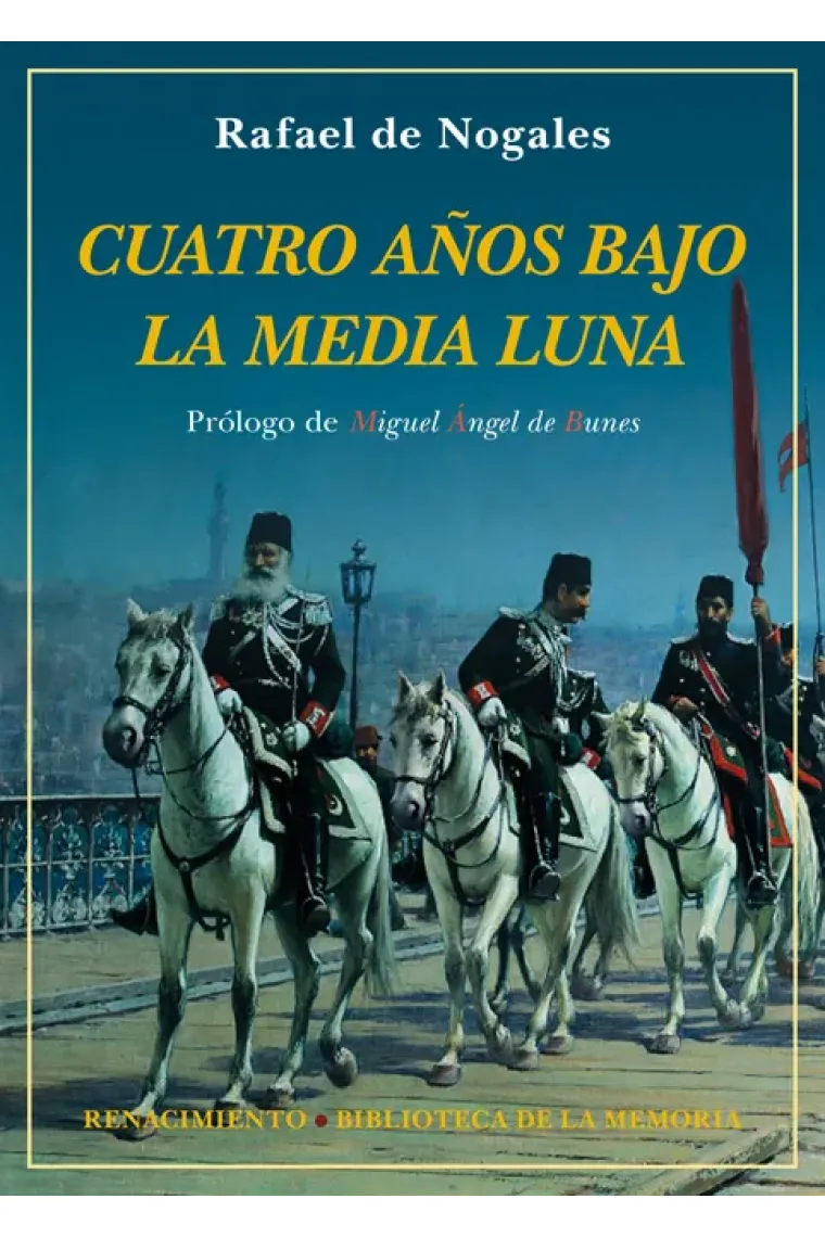 Cuatro años bajo la Media Luna