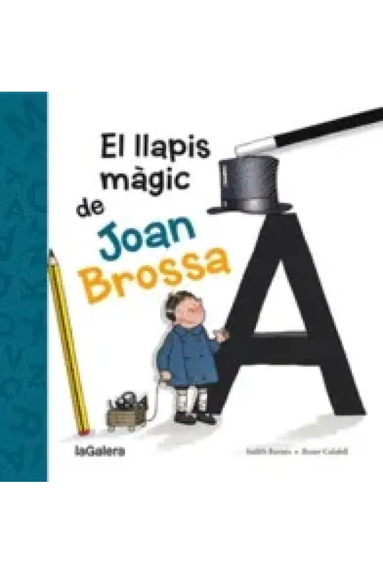 El llapis màgic de Joan Brossa (Catalán)