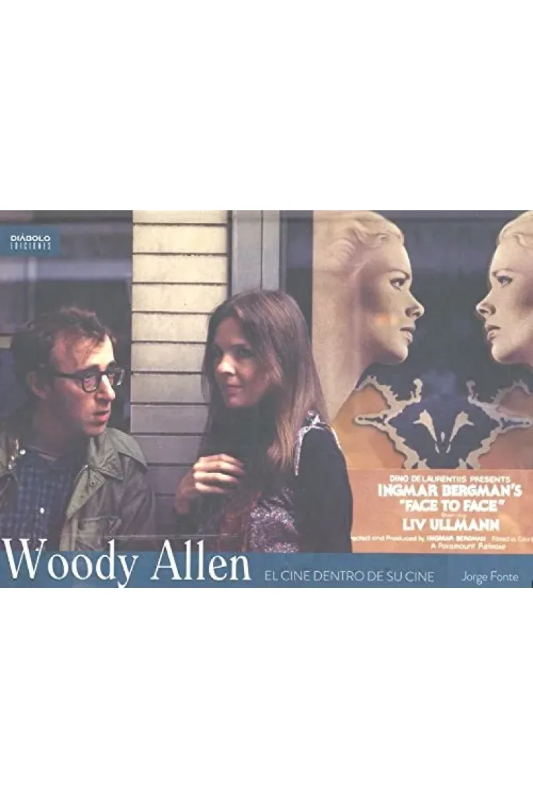 Woody Allen. El cine dentro de su cine