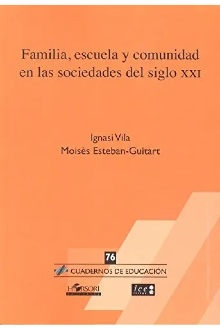 Familia, escuela y comunidad en las sociedades del siglo XXI
