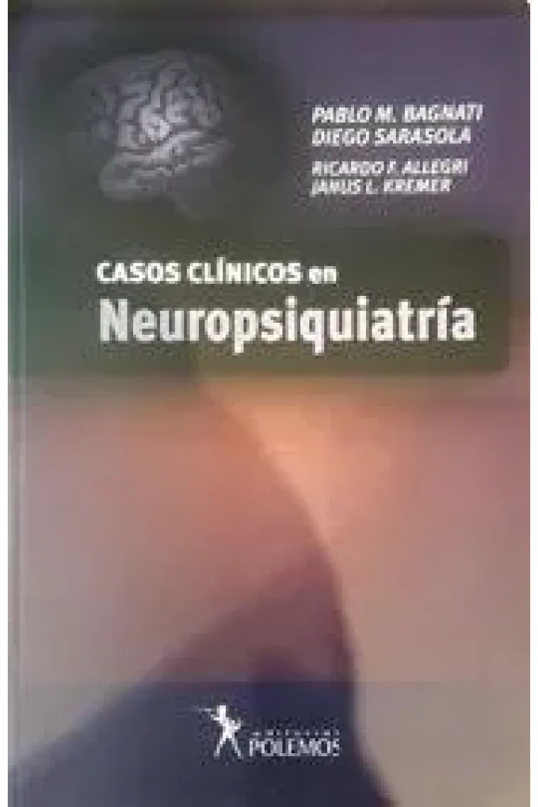 Casos clínicos en neuropsiquiatría