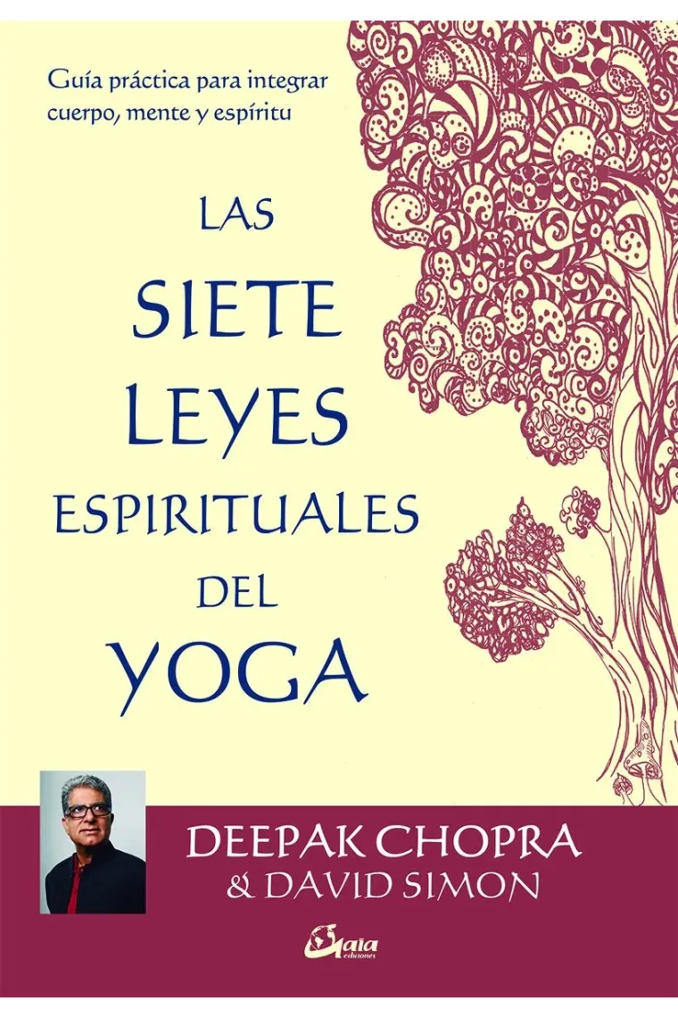 Las siete leyes espirituales del yoga