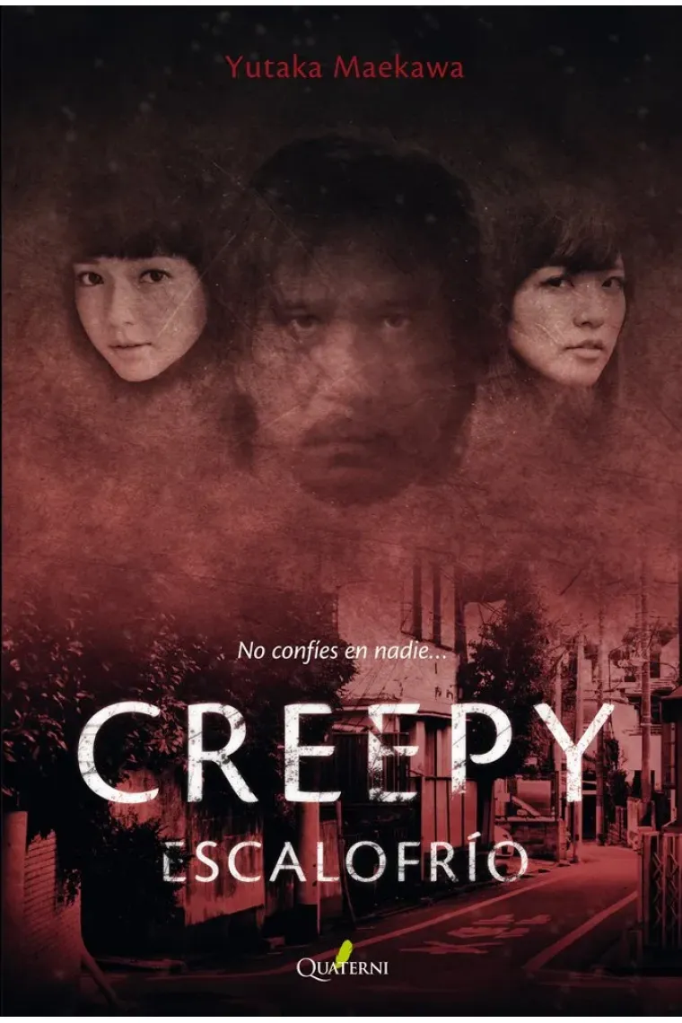 Creepy. Escalofrío