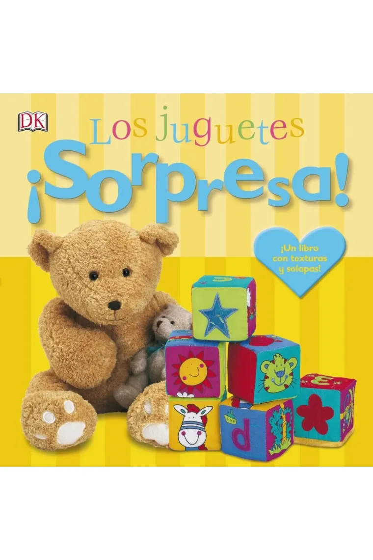 ¡Sorpresa! Los juguetes