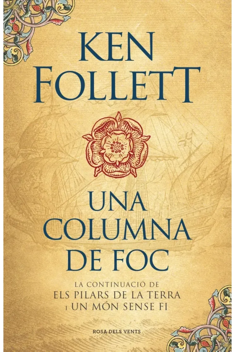 Una columna de foc (Saga Els pilars de la Terra 3) (Catalán)