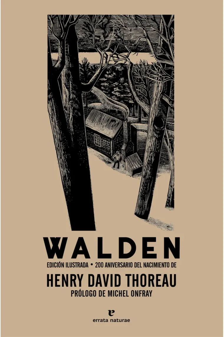 Walden (Edición ilustrada). 200 aniversario del nacimiento de H.D. Thoreau