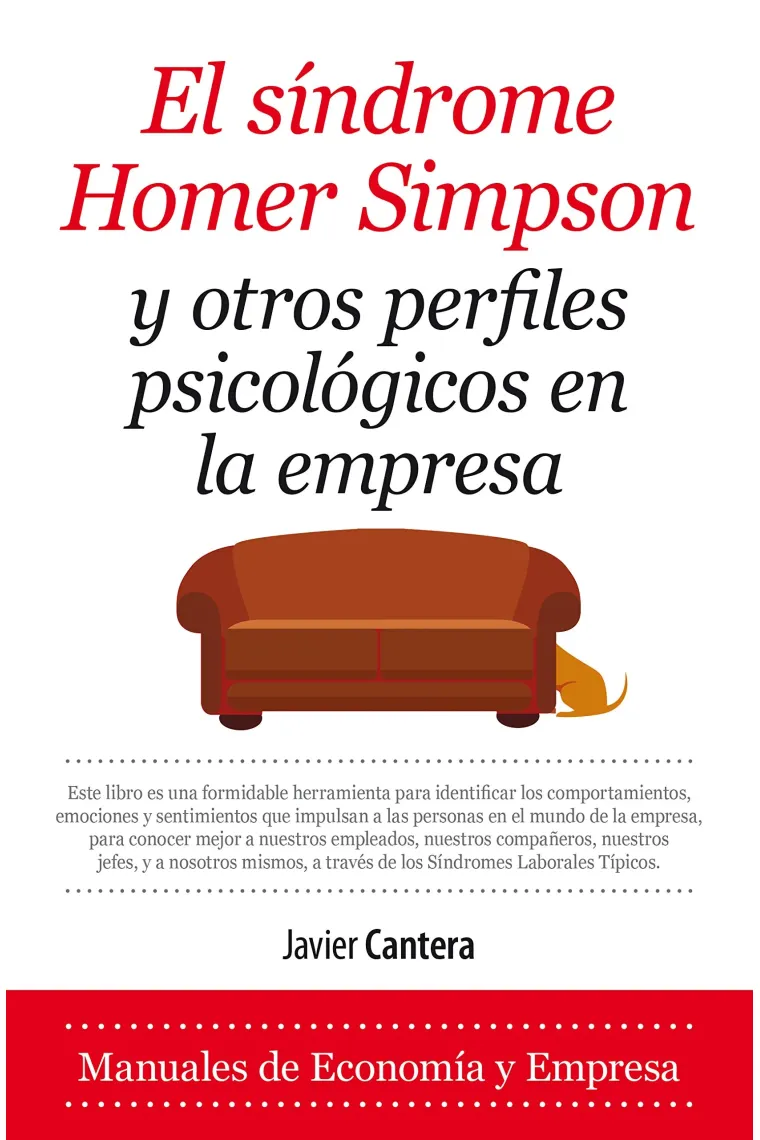 Síndrome Homer Simpson y otros perfiles psicológicos en la empresa