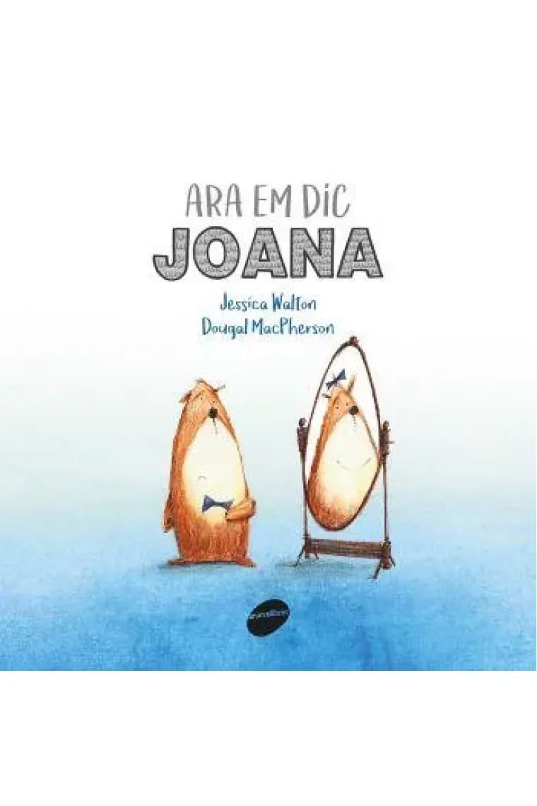 Ara Em Dic Joana (Catalán)