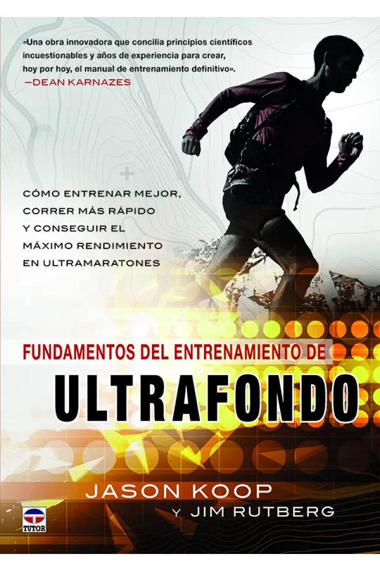 Fundamentos del entrenamiento del ultrafondo
