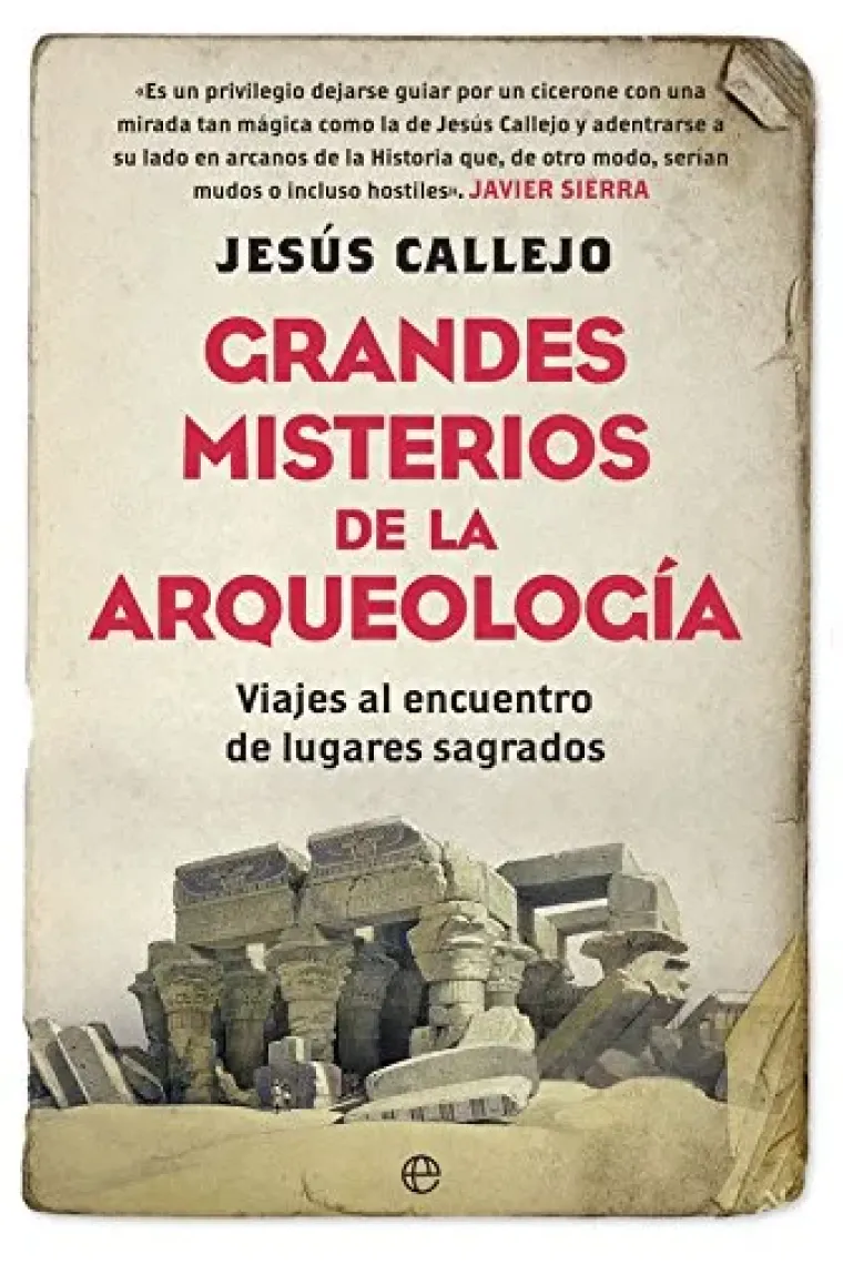 Grandes misterios de la arqueología.