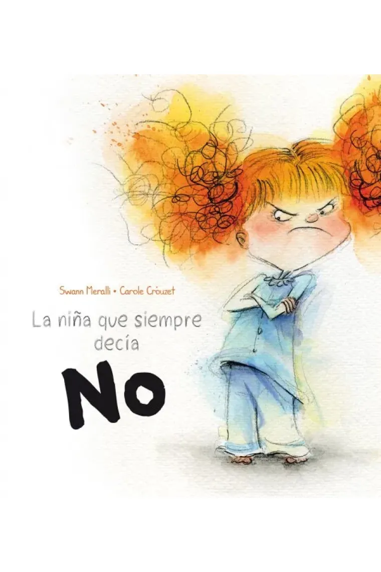 La niña que siempre decía NO