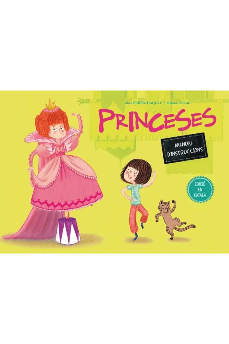 Princeses. Manual d'instruccions (Catalán)