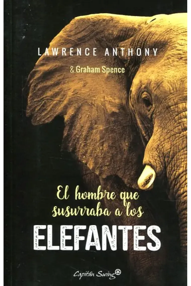 El hombre que susurraba a los elefantes