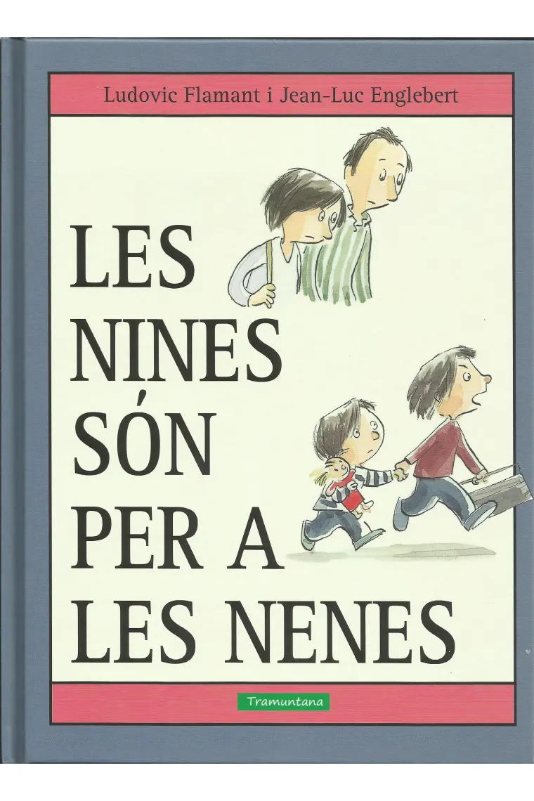 Les nines són per a les nenes (Catalán)