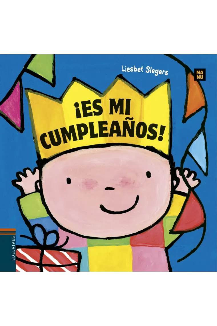 ¡Es mi cumpleaños!