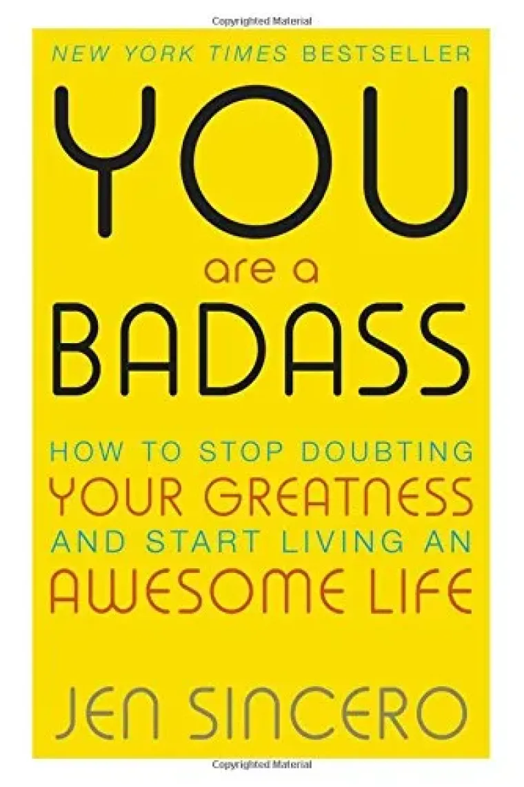 You Are a Badass: How to Stop Doubting Your Greatness and Start Living an Awesome Life (Inglés)