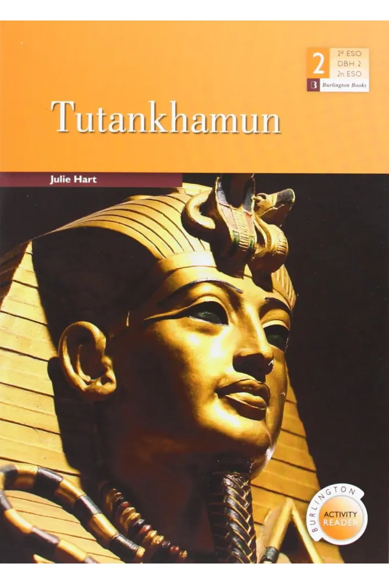 Tutankhamun - Burlington Activity Readers - 2º ESO (Inglés)
