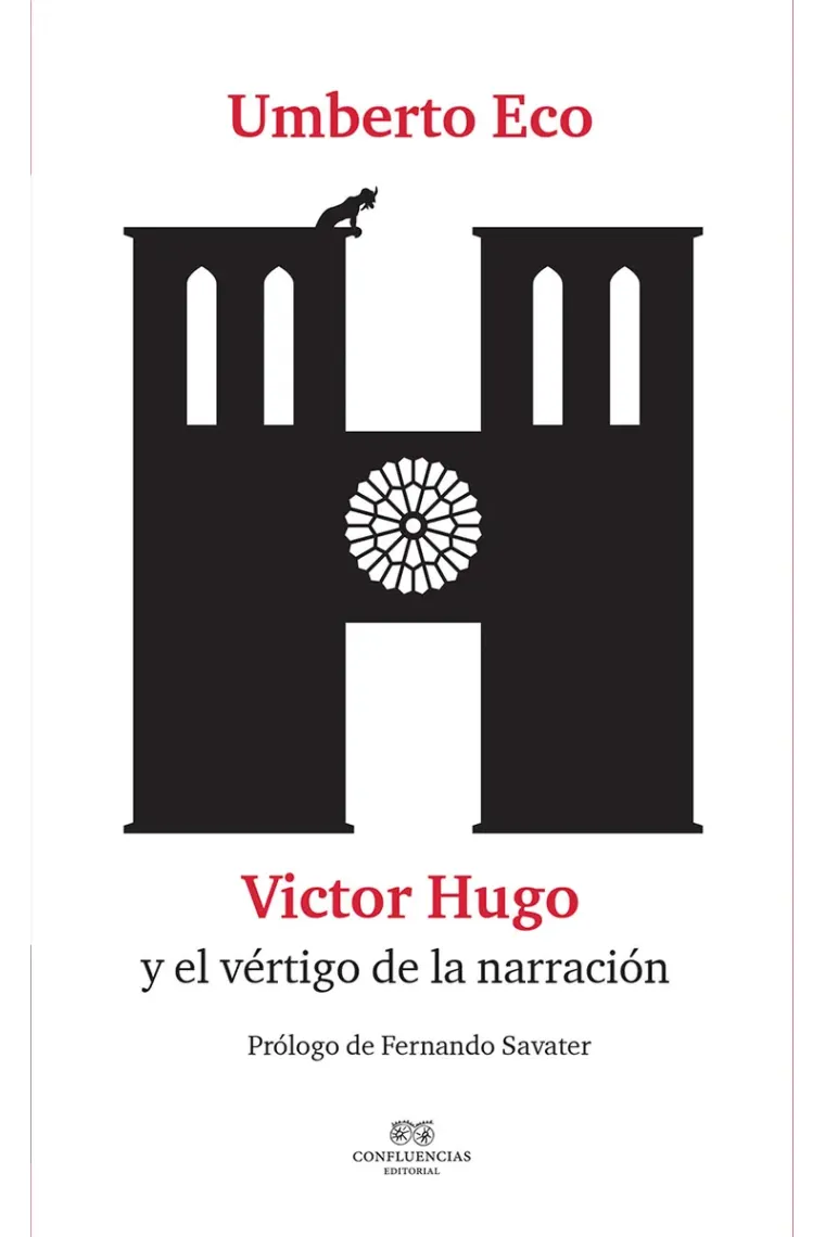 Victor Hugo y el vértigo de la narración