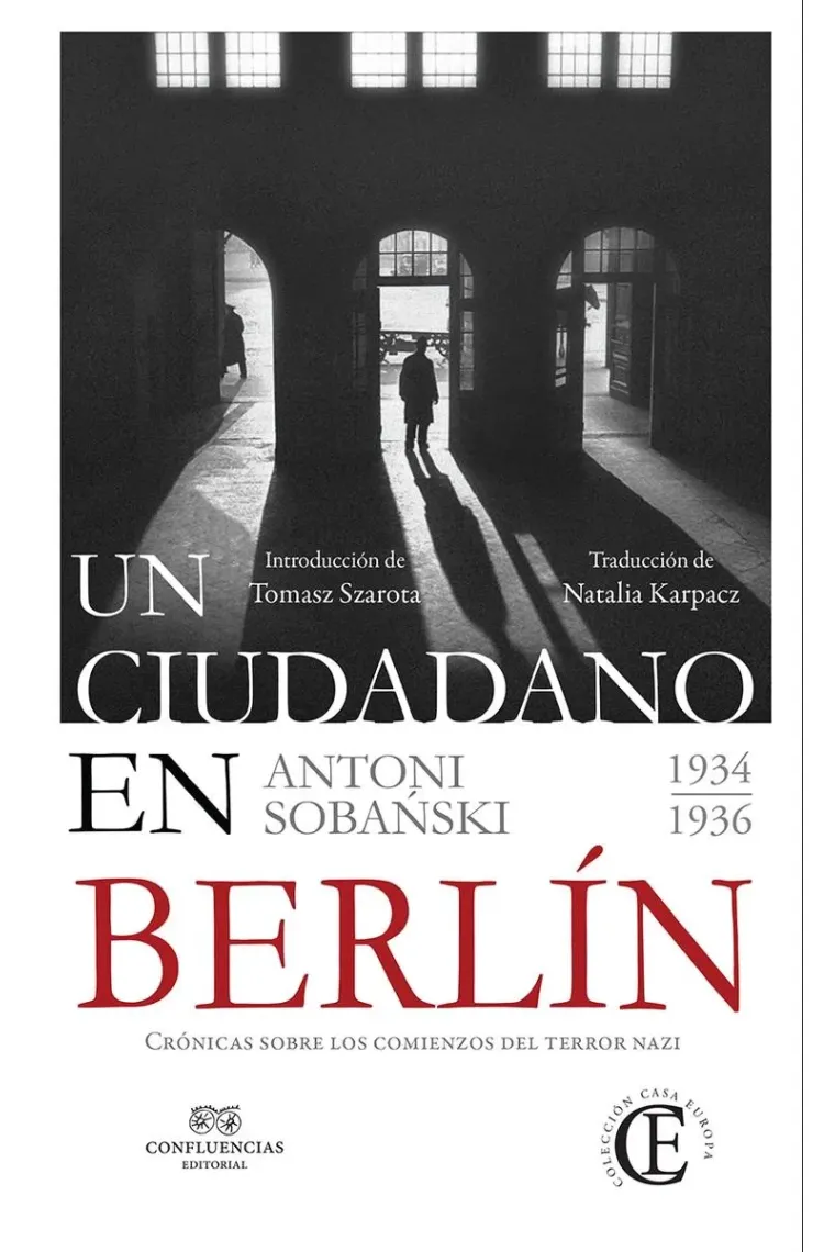 Un ciudadano en Berlín. 1934-1936
